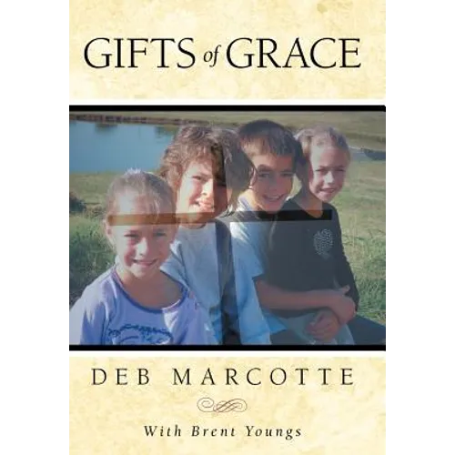 Gifts of Grace