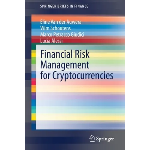 Financial Risk Management for Cryptocurrencies