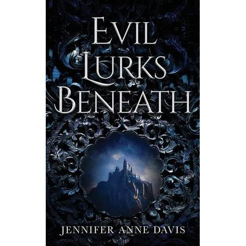 Evil Lurks Beneath