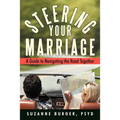 Steering Your Marriage: A Guide to Navigating the Road Together