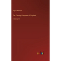 The Coming Conquest of England: in large print