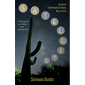 Satellite: Essays on Fatherhood and Home, Near and Far