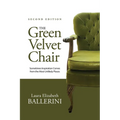 The Green Velvet Chair: Sometimes Inspiration Comes from the Most Unlikely Places
