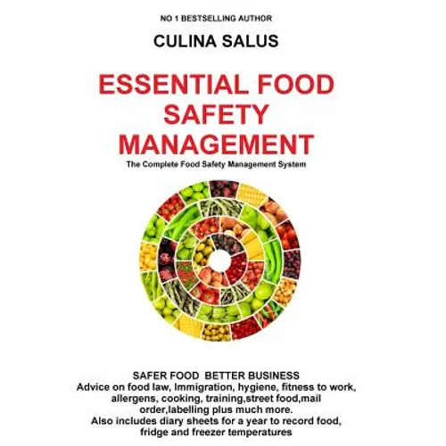 Essential Food Safety Management: The Complete Food Safety Management System