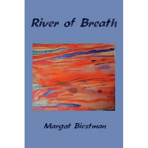 River of Breath