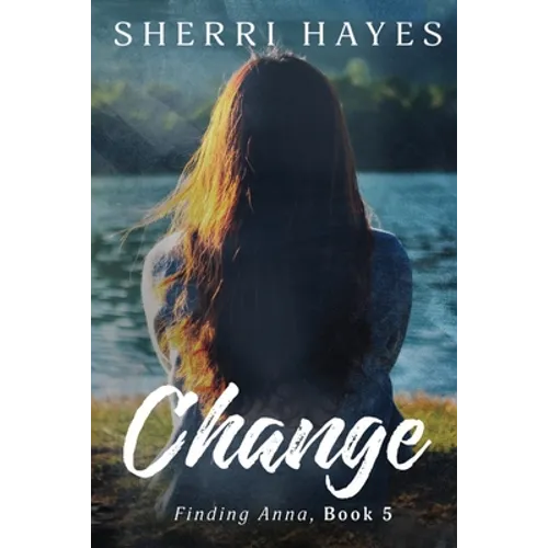 Change: A Heartwarming BDSM Love Story