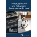 Computer Vision and Robotics in Perioperative Process