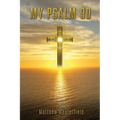 My Psalm 90