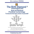 THE BIRTH DIAMOND NUMEROLOGICAL CHART - Book and Workbook