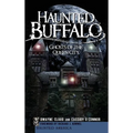 Haunted Buffalo: Ghosts of the Queen City