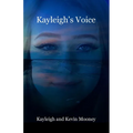 Kayleigh's Voice