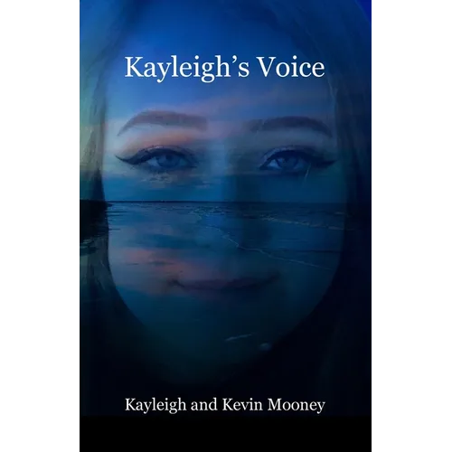 Kayleigh's Voice