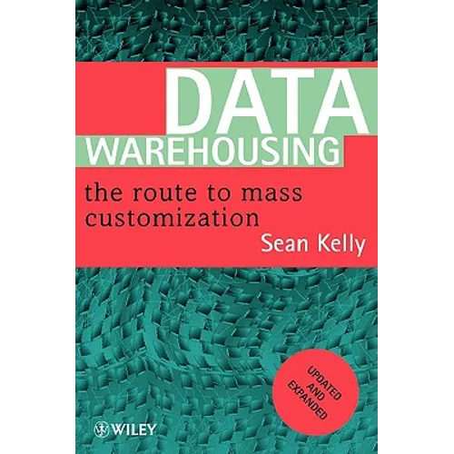 Data Warehousing: The Route to Mass Communication