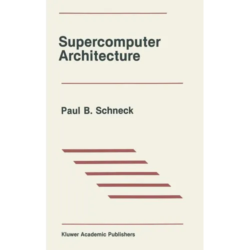 Supercomputer Architecture