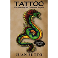 Tattoo: The Mark of the Feathered Serpent