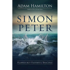 Simon Peter: Flawed But Faithful Disciple - Hardcover