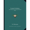 Cosmic Evolution: Seven Stanzas From The Secret Book Of Dzyan