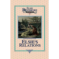 Elsie's New Relations, Book 9