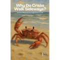 Why Do Crabs Walk Sideways? And Other Bilingual Spanish-English Stories for Kids