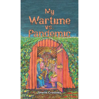 My Wartime vs. Pandemic - Hardcover