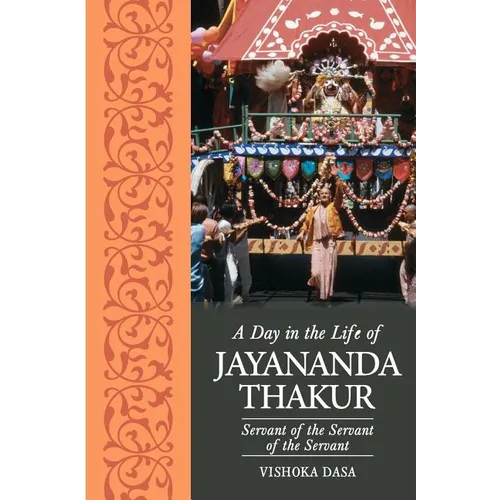 A Day in the Life of Jayananda Thakur