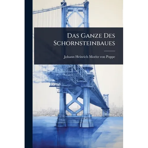 Das Ganze Des Schornsteinbaues
