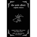 The Petit Albert: The Marvellous Secrets of The Little Albert: English Edition