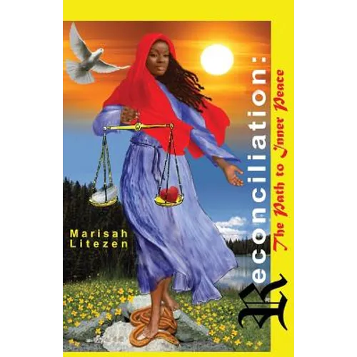 Reconciliation: The Path to Inner Peace