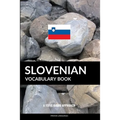 Slovenian Vocabulary Book: A Topic Based Approach