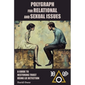 Polygraph for Relational and Sexual Issues