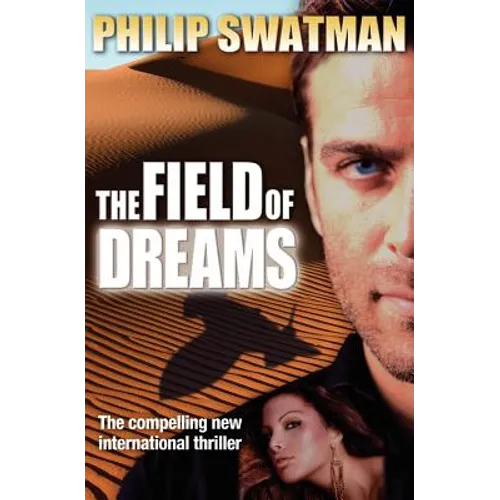 The Field of Dreams