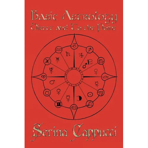 Basic Astrology Direct and to the Point