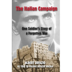 The Italian Campaign: One Soldier's Story of a Forgotten War - Paperback