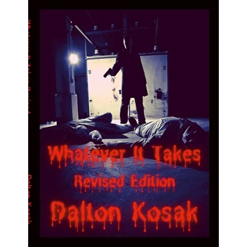 Whatever It Takes Revised Edition