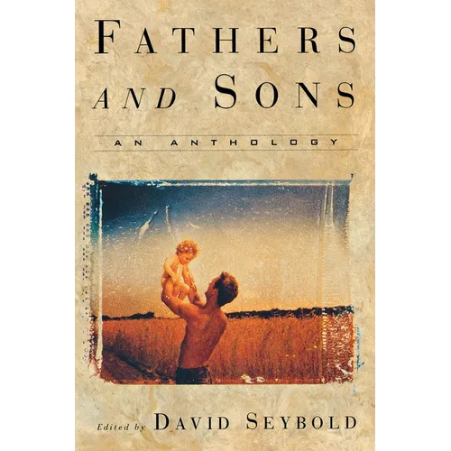 Fathers and Sons: An Anthology
