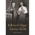 Edward Elgar and Adrian Boult