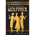 Billy Love's Wolfpack