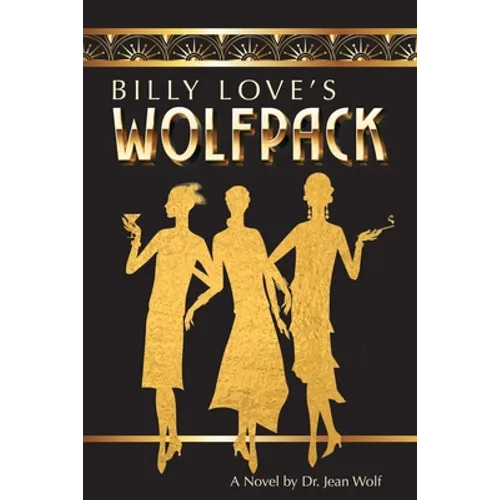 Billy Love's Wolfpack
