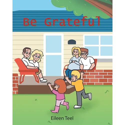 Be Grateful