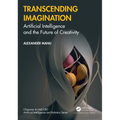 Transcending Imagination: Artificial Intelligence and the Future of Creativity