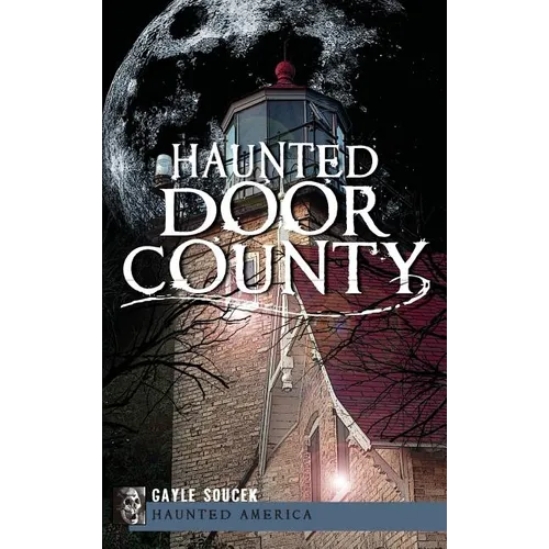 Haunted Door County