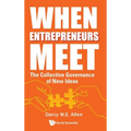 When Entrepreneurs Meet