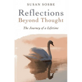 Reflections - Beyond Thought