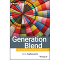 Generation Blend: Managing Across the Technology Age Gap