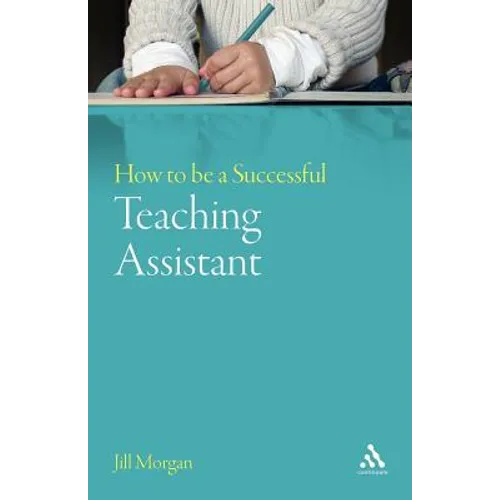 How to Be a Successful Teaching Assistant