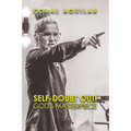 Self-Doubt Out!: God's Masterpiece