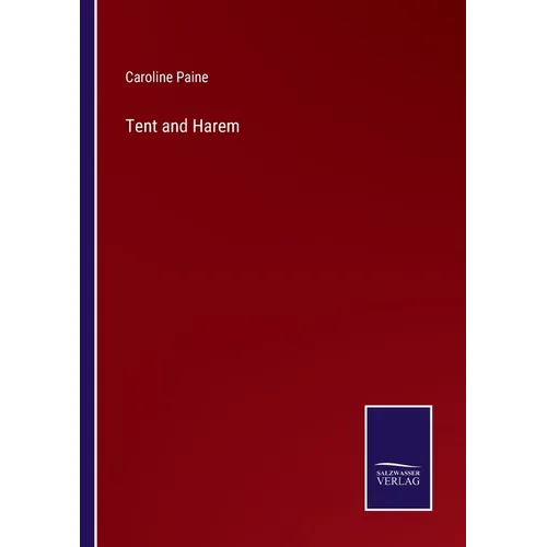 Tent and Harem