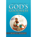 Short Stories of God's Goodness