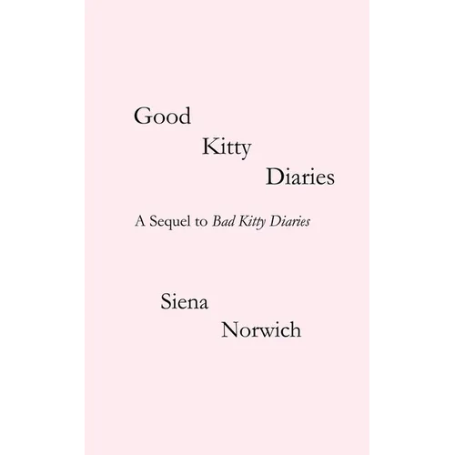 Good Kitty Diaries
