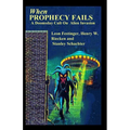 When PROPHECY FAILS A Doomsday Cult On Alien Invasion